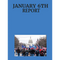 January 6th Report - Hardcover