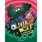 Olivia Wolf. El Sándwich Con Extra de Moho - Hardcover