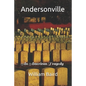 Andersonville: An American Tragedy - Paperback
