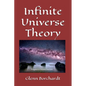 Infinite Universe Theory - Paperback