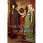 Making the Social World: The Structure of Human Civilization - Hardcover