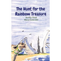 The Hunt for the Rainbow Treasure - Hardcover