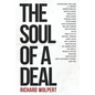 The Soul Of A Deal: Making Deals in the Digital Age - Paperback