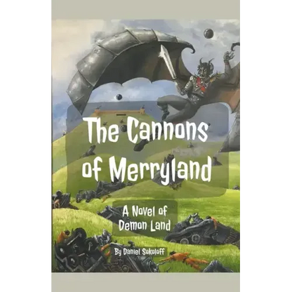 The Cannons of Merryland - Paperback