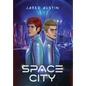 Space City - Hardcover