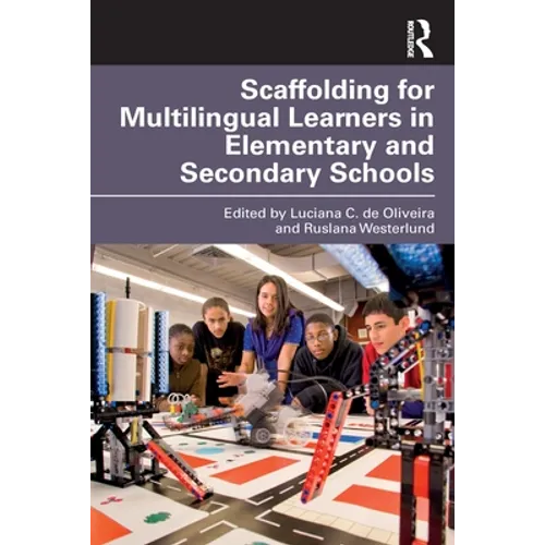 Scaffolding for Multilingual Learners in Elementary and Secondary Schools - Paperback