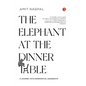 The Elephant at the Dinner Table - Hardcover