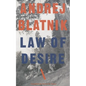 Law of Desire - Paperback