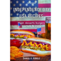 Independence Day USA Recipes: Meat, Desserts, Burgers, Coctails & more: Fast & E - Paperback