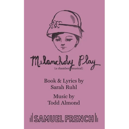 Melancholy Play: A Chamber Musical - Paperback