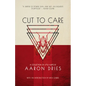 Cut to Care: A Collection of Little Hurts - Paperback