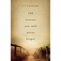100 Stories You Will Never Forget - Paperback