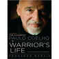 Paulo Coelho: A Warrior's Life LP - Paperback