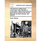 The American Spelling Book: Containing an Easy Standard of Pronunciation. Being the First Part of a Grammatical Institute of the English Language. - Paperback