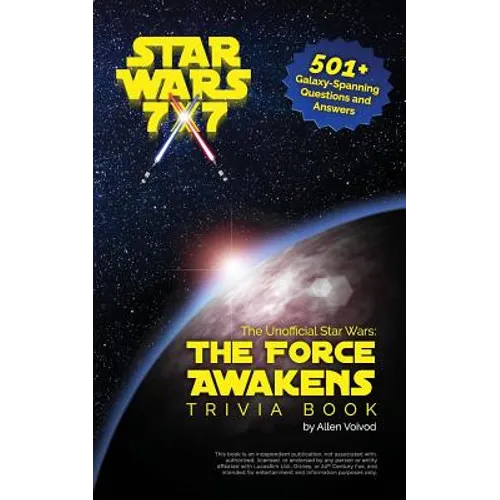 The Unofficial Star Wars: The Force Awakens Trivia Book - Paperback
