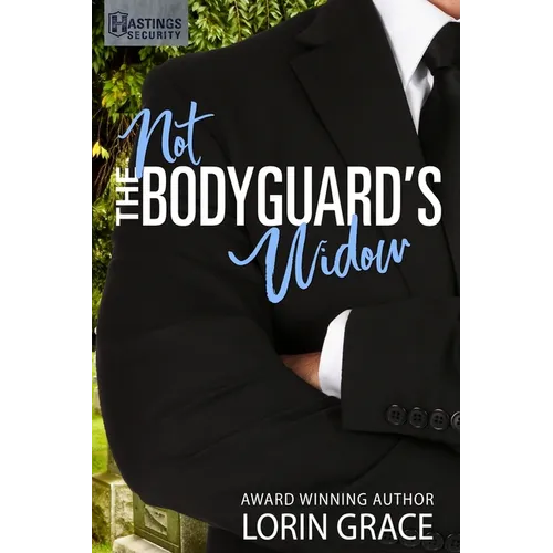 Not the Bodyguard's Widow: Sweet Bodyguard Romance - Paperback