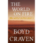 The World On Fire: A Post-Apocalyptic Story - Paperback