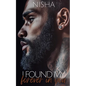 I Found My Forever In You - Paperback