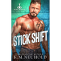 Stick Shift - Paperback