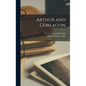 Arthur and Gorlagon - Hardcover