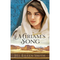 Miriam's Song - Hardcover