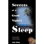 Secrets of a Good Night's Sleep - Paperback