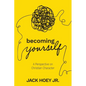Becoming Yourself: A Perspective on Christian Character - Paperback