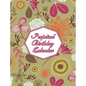 Perpetual Birthday Calendar: Floral Themed Hardcover Birthday Book Daily Monthly Organizer 8x10 Desk Diary For Birthdays, Special Days, Reminders A - Hardcover