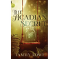 The Acadian Secret - Paperback