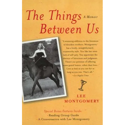 Things Between Us: A Memoir - Paperback