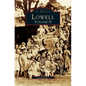 Lowell, Volume 2 - Hardcover
