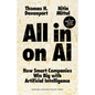 All-In on AI: How Smart Companies Win Big with Artificial Intelligence - Hardcover