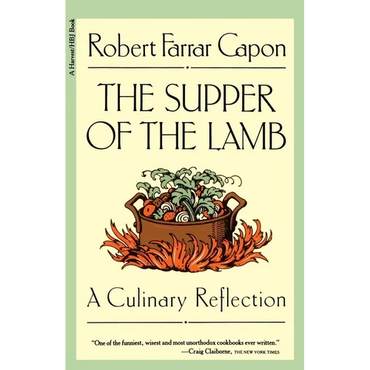 The Supper of the Lamb: A Culinary Reflection - Paperback