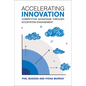 Accelerating Innovation: Competitive Advantage Through Ecosystem Engagement - Hardcover