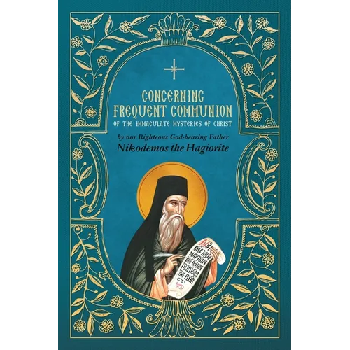 Concerning Frequent Communion of the Immaculate Mysteries of Christ - Paperback