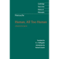 Nietzsche: Human, All Too Human - Paperback