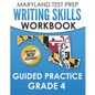 MARYLAND TEST PREP Writing Skills Workbook Guided Practice Grade 4: Preparation for the MCAP English Language Arts Assessments - Paperback