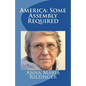 America: Some Assembly Required - Paperback