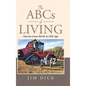 The ABCs of Living: Stories from Birth to Old Age - Hardcover