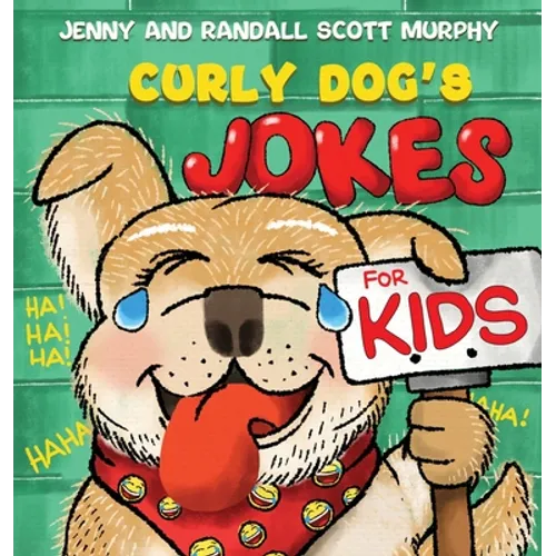 Curly Dog's Jokes For Kids - Hardcover
