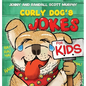 Curly Dog's Jokes For Kids - Hardcover