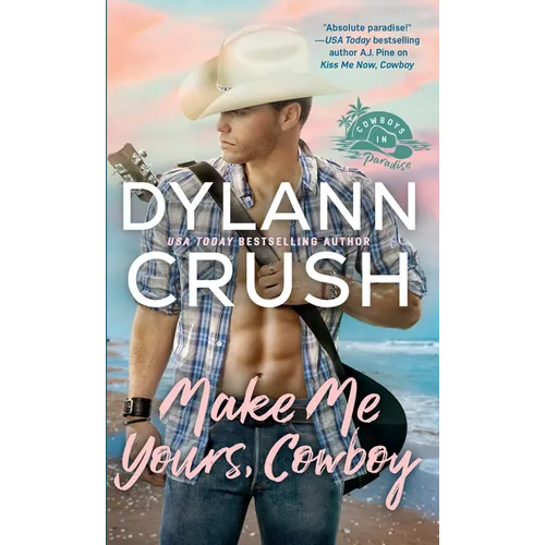 Make Me Yours, Cowboy - Paperback