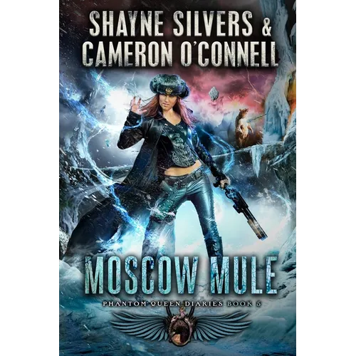 Moscow Mule: Phantom Queen Book 5 - A Temple Verse Series - Paperback