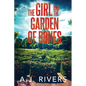The Girl and the Garden of Bones - Paperback