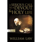 Serious Call to a Devout and Holy Life [With CD] - Paperback