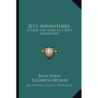 Jet's Adventures: A Three-Part Story Of A Boy's Adventures - Paperback