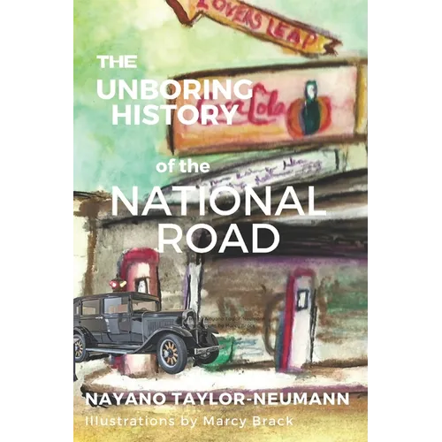 The Unboring History of the National Road - Paperback