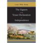 The Signers of the Texas Declaration of Independence - Paperback
