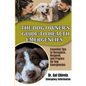 The Dog Owner's Guide to Health Emergencies. Essential Tips to Recognize, Respond, and Prepare for Dog Emergencies - Paperback