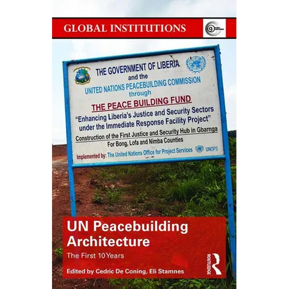 Un Peacebuilding Architecture: The First 10 Years - Paperback
